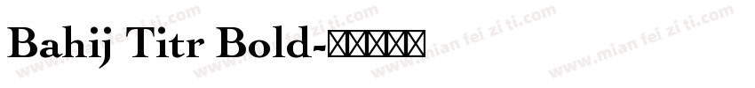 Bahij Titr Bold字体转换